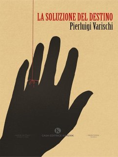 Cover La soluzione del destino (eBook, ePUB)