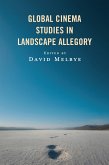Global Cinema Studies in Landscape Allegory (eBook, ePUB)