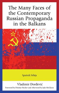 Cover The Many Faces of the Contemporary Russian Propaganda in the Balkans (eBook, ePUB)