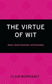 The Virtue of Wit (eBook, ePUB)