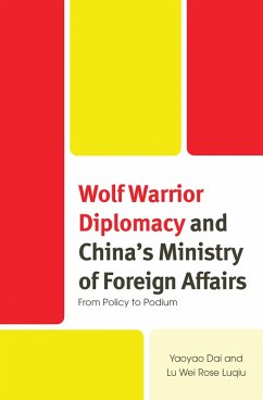 Cover Wolf Warrior Diplomacy and China's Ministry of Foreign Affairs (eBook, ePUB)