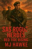 Red Tide Rising (S.A.S Rogue Heros, #2) (eBook, ePUB)
