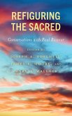 Refiguring the Sacred (eBook, ePUB)