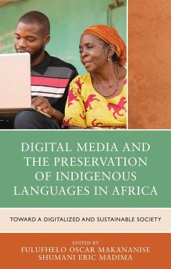Digital Media and the Preservation of Indigenous Languages in Africa (eBook, ePUB)