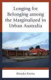 Longing for Belonging among the Marginalized in Urban Australia (eBook, ePUB)