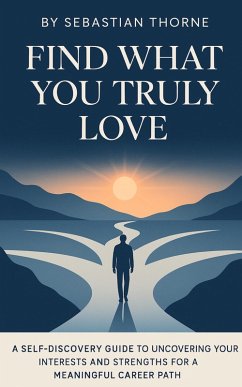 Cover Find What You Truly Love (eBook, ePUB)