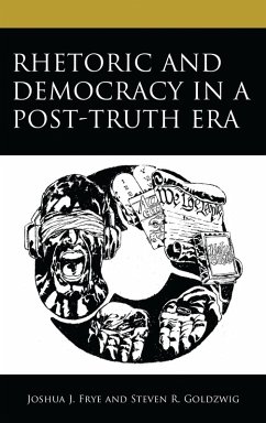 Cover Rhetoric and Democracy in a Post-Truth Era (eBook, ePUB)