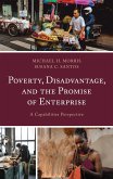 Poverty, Disadvantage, and the Promise of Enterprise (eBook, ePUB)