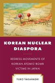 Korean Nuclear Diaspora (eBook, ePUB)