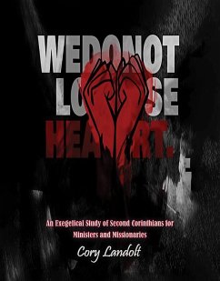 We Do Not Lose Heart (eBook, ePUB) Cover We Do Not Lose Heart (eBook, ePUB)