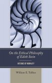 On the Ethical Philosophy of Edith Stein (eBook, ePUB) On the Ethical Philosophy of Edith Stein (eBook, ePUB)
