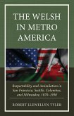 The Welsh in Metro America (eBook, ePUB)