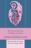Alterity and Identity in Italian Literature (eBook, ePUB)