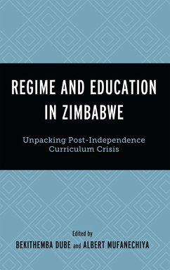 Regime and Education in Zimbabwe (eBook, ePUB)