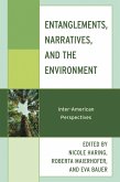 Entanglements, Narratives, and the Environment (eBook, ePUB)