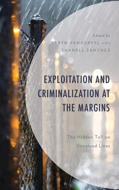 Exploitation and Criminalization at the Margins (eBook, ePUB)