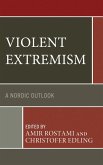Violent Extremism (eBook, ePUB) Violent Extremism (eBook, ePUB)