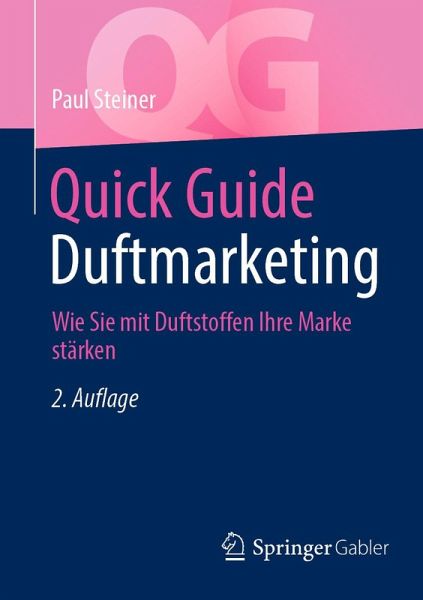 Quick Guide Duftmarketing (eBook, PDF) Quick Guide Duftmarketing (eBook, PDF)