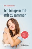 Ich bin gern mit mir zusammen (eBook, PDF)