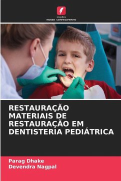 Cover Restauração Materiais de Restauração Em Dentisteria Pediátrica