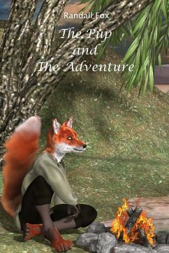 The Pup and The Adventure - Fox, Randall