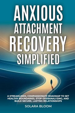 Cover Anxious Attachment Recovery Simplified