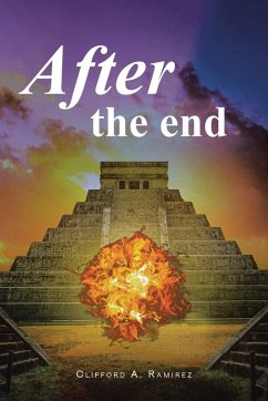 After the end - Ramirez, Clifford A.