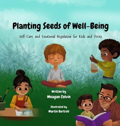 Planting Seeds of Well-Being - Colvin, Meagan