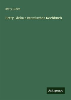 Cover Betty Gleim's Bremisches Kochbuch