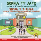 Sophia et Alex vont a l'école maternelle