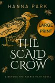 The Scald Crow The Scald Crow