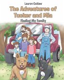 The Adventures of Tucker and Mia The Adventures of Tucker and Mia