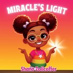 Miracle's Light Miracle's Light