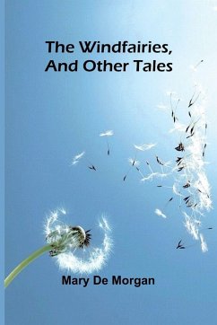 Cover The windfairies, and other tales