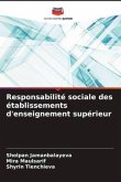 Responsabilité sociale des établissements d'enseignement supérieur Responsabilité sociale des établissements d'enseignement supérieur