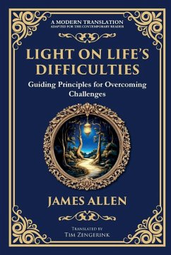 Light on Life's Difficulties - Allen, James