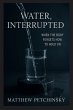 Water, Interrupted - Bild 1