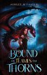 Bound by Flames and Thorns - Bild 1