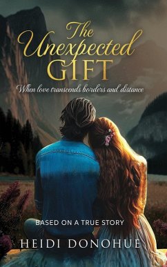 The Unexpected Gift - Donohue, Heidi