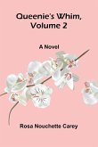Queenie's whim, Volume 2