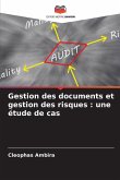 Gestion des documents et gestion des risques