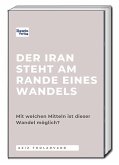 Der Iran steht am Rande eines Wandels