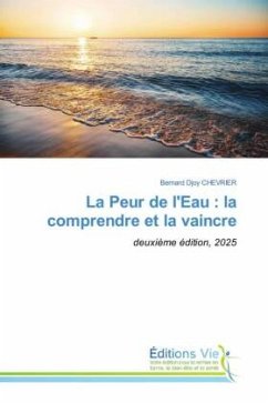 Cover La Peur de l'Eau : la comprendre et la vaincre