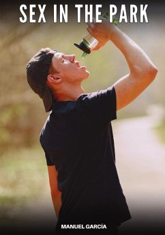 Sex in the Park - García, Manuel