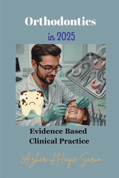 Orthodontics in 2025 - Sario, Azhar Ul Haque Orthodontics in 2025 - Sario, Azhar Ul Haque