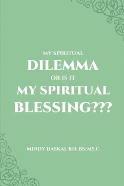 Cover My Spiritual Dilemma or Is It My Spiritual Blessing???