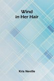Wind in Her Hair