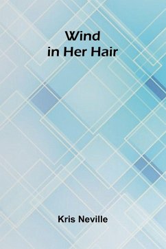 Wind in Her Hair - Neville, Kris Wind in Her Hair - Neville, Kris