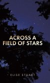 Across a Field of Stars