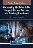 Harnessing AI's Potential to Support Student Success and Teaching Excellence Harnessing AI's Potential to Support Student Success and Teaching Excellence